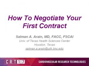 How To Negotiate Your First Contract Salman A