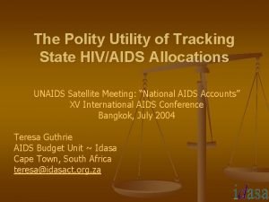 The Polity Utility of Tracking State HIVAIDS Allocations