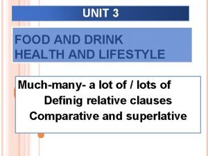 Healthy superlative and comparative