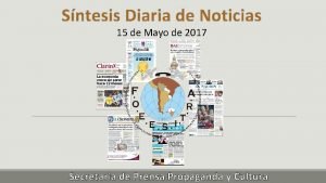 Sntesis Diaria de Noticias 15 de Mayo de