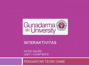 INTERAKTIVITAS KATIE SALEN UNIT 1 CHAPTER 6 PENGANTAR