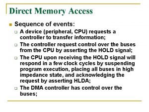 Dma direct memory access
