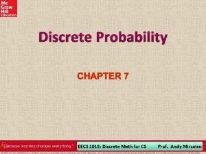 Discrete Probability EECS 1019 Discrete Math for CS
