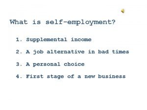 What is selfemployment