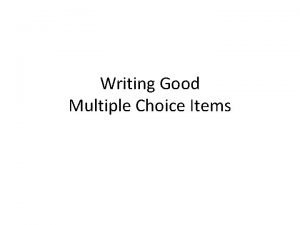 How to write multiple choice questions