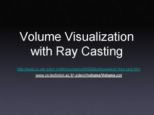 Volume ray casting