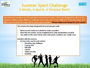 Summer sport challenge