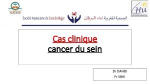 Cas clinique cancer du sein