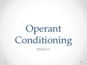 Shaping in operant conditioning