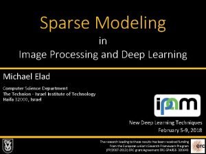 Sparse Modeling in Image Processing and Deep Learning