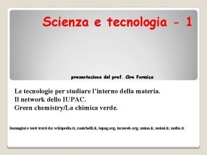 Scienza e tecnologia 1 presentazione del prof Ciro