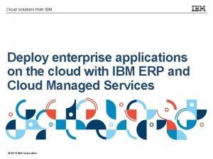 Ibm enterprise cloud solutions