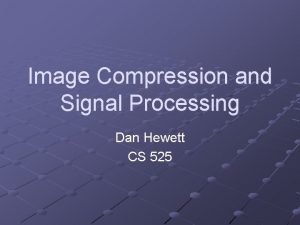 Signal image compression