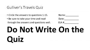 Gulliver's travels part 1 quiz