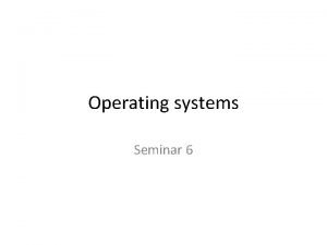 Operating system seminar
