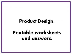 Product design worksheet