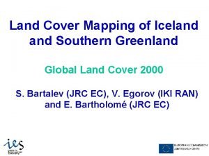 Land Cover Mapping of Iceland Southern Greenland Global