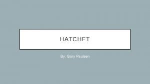 The hatchet chapter 1