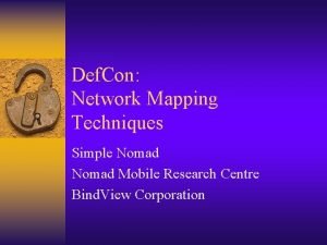 Def Con Network Mapping Techniques Simple Nomad Mobile