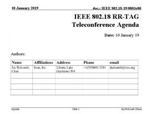 10 January 2019 doc IEEE 802 18 190003