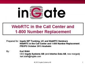 Contact center webrtc