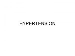 HYPERTENSION Sustained hypertension can damage blood vessels in