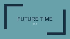 Future time clauses exercises