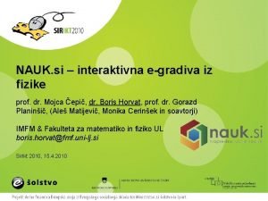 NAUK si interaktivna egradiva iz fizike prof dr