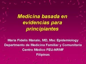 Medicina basada en evidencias para principiantes Maria Fidelis