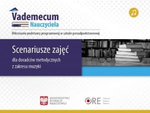 Muzyka Temat Zaplanowanie projektu edukacyjnego Ja i kultura