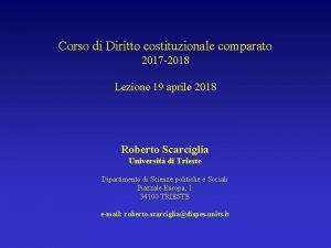 Corso di Diritto costituzionale comparato 2017 2018 Lezione