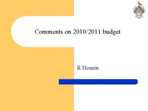 Comments on 20102011 budget R Hosein Main Economic