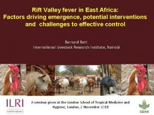 Rift Valley fever in East Africa Factors driving