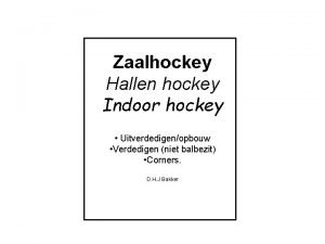 Hockey verdedigen