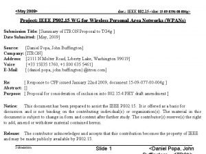 May 2009 doc IEEE 802 15 doc 15