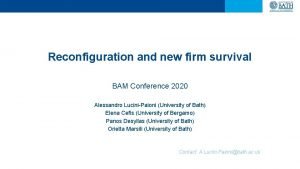 Reconfiguration and new firm survival BAM Conference 2020