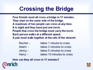 Four friends need to cross a bridge answer