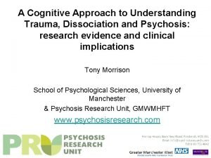 A Cognitive Approach to Understanding Trauma Dissociation and