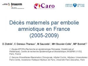 Dcs maternels par embolie amniotique en France 2005