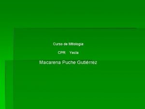 Curso de Mitologa CPR Yecla Macarena Puche Gutirrez