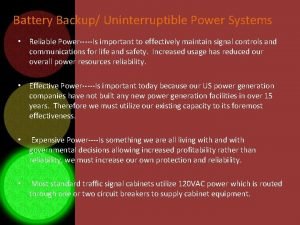 Battery Backup Uninterruptible Power Systems Reliable PowerIs important