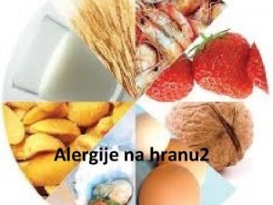 Alergije na hranu 2 1 Alergija na mlijeko