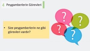 4 Peygamberlerin Grevleri Size peygamberlerin ne gibi grevleri