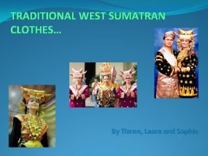 Sumatra traditional clothing