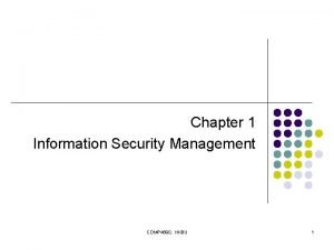 Chapter 1 Information Security Management COMP 4690 HKBU