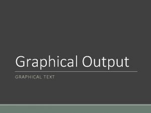 Graphical text Graphical text