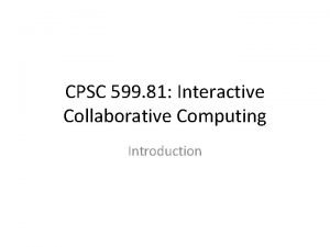 Cpsc 599