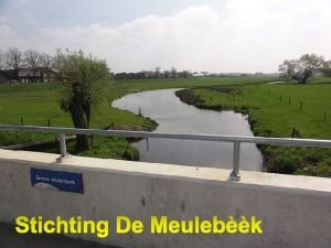 1 Stichting De Meulebk MULTIFUNCTIONELE BUITENSPORTACCOMMODATIE WANSSUM 2