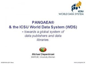 PANGAEA the ICSU World Data System WDS towards