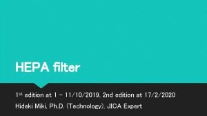 HEPA filter 1 st edition at 1 11102019